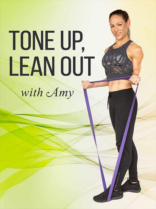 A smiling fitness instructor in a gray crop top and black athletic wear demonstrates a resistance band exercise. Text on the left reads "TONE UP, LEAN OUT with Amy" on a green, swirling background.